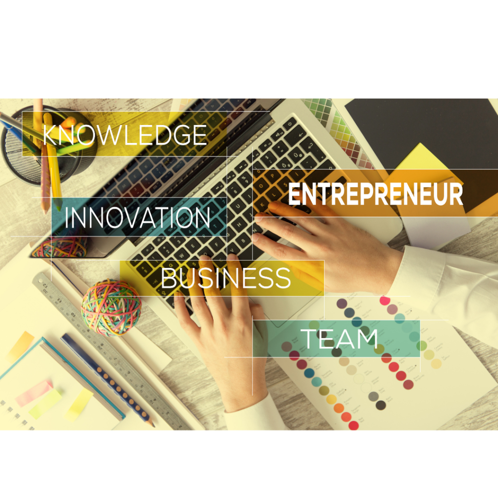 Knowledge, innovation and teamwork are an important part of the business and being an entrepreneur. 